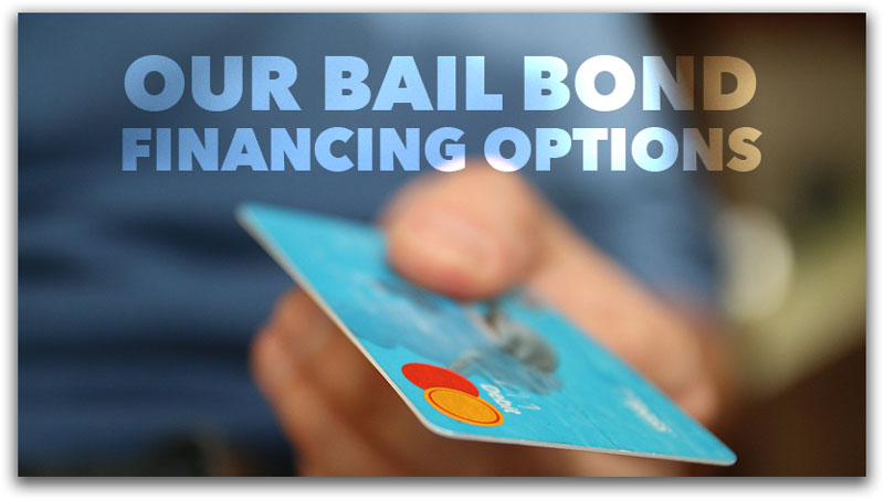 Bail Bond Financing Options